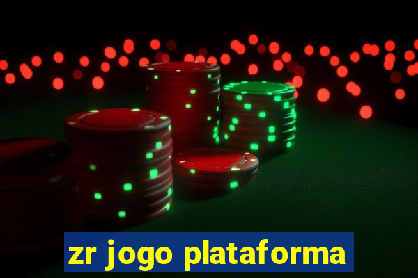 zr jogo plataforma