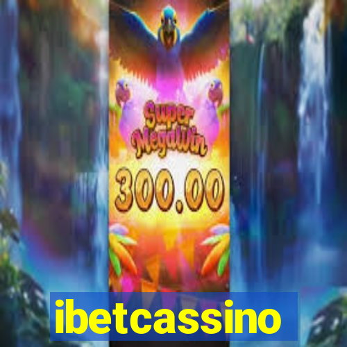 ibetcassino