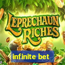 infinite bet