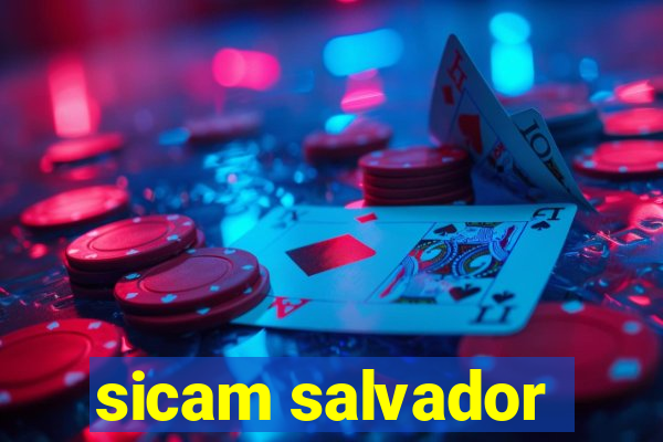 sicam salvador