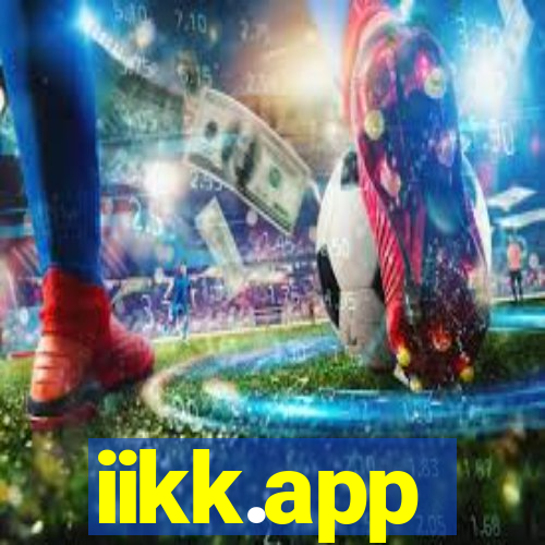 iikk.app