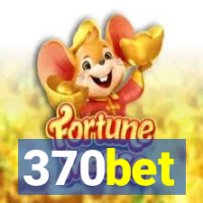 370bet