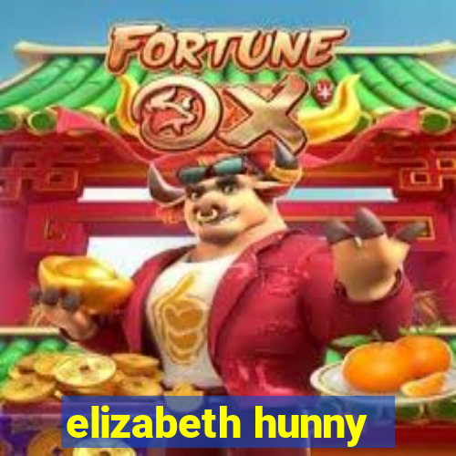 elizabeth hunny