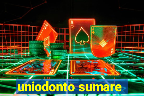 uniodonto sumare