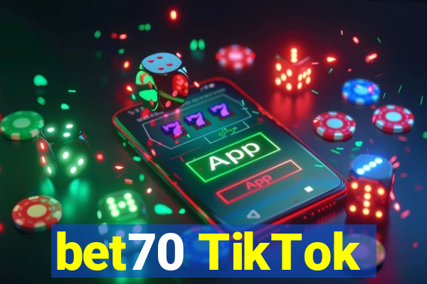 bet70 TikTok