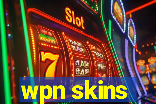 wpn skins