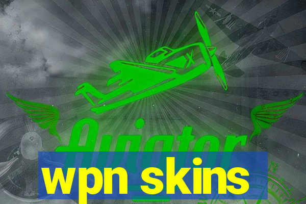 wpn skins