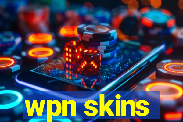 wpn skins