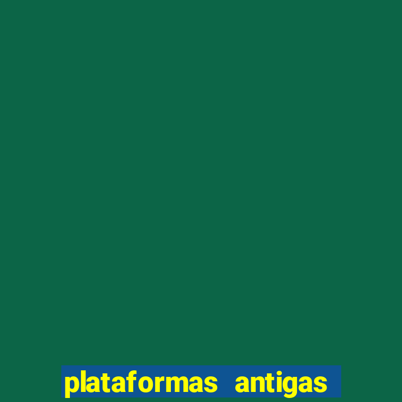 plataformas antigas de jogos