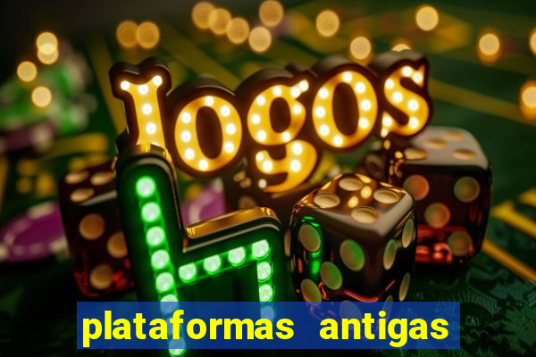 plataformas antigas de jogos