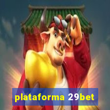 plataforma 29bet