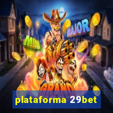 plataforma 29bet