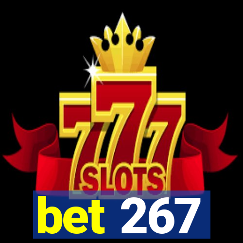 bet 267