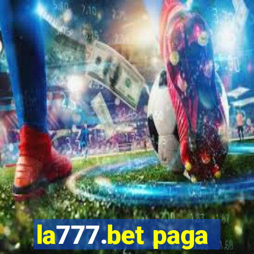 la777.bet paga