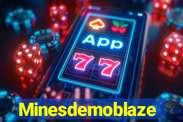 Minesdemoblaze