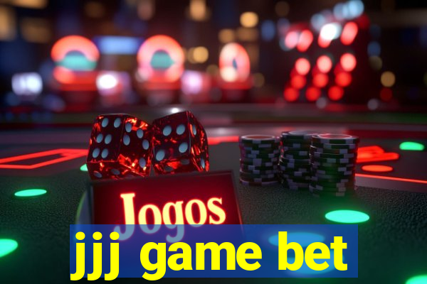 jjj game bet