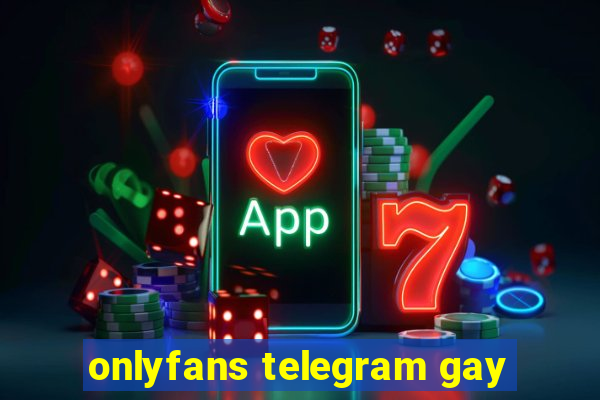 onlyfans telegram gay