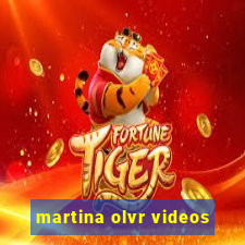 martina olvr videos