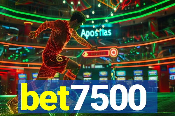 bet7500