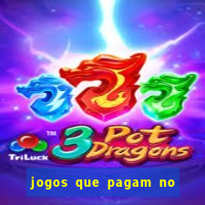 jogos que pagam no cadastro 2024