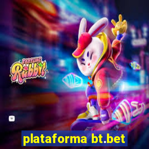 plataforma bt.bet