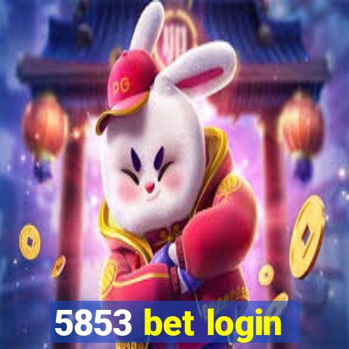 5853 bet login