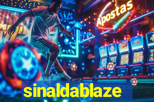 sinaldablaze