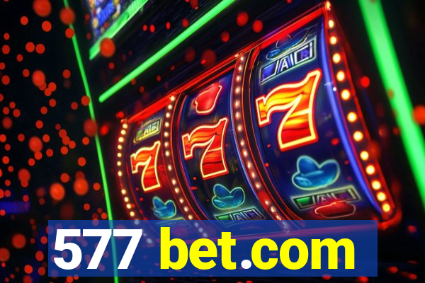 577 bet.com