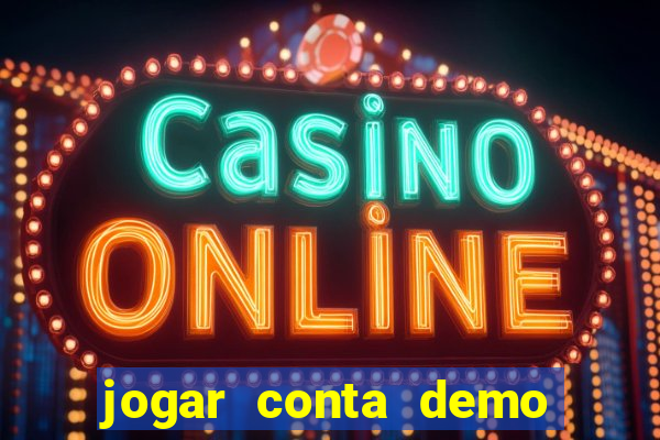 jogar conta demo fortune tiger