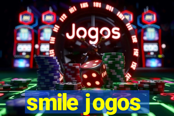 smile jogos