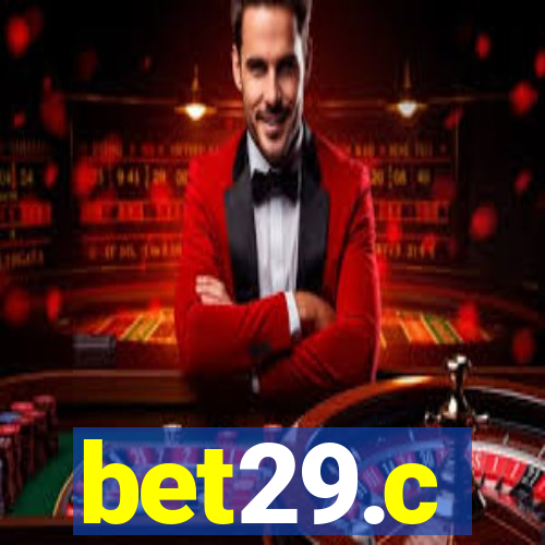 bet29.c