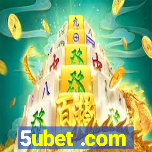 5ubet .com