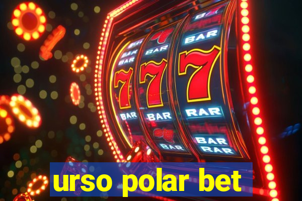 urso polar bet