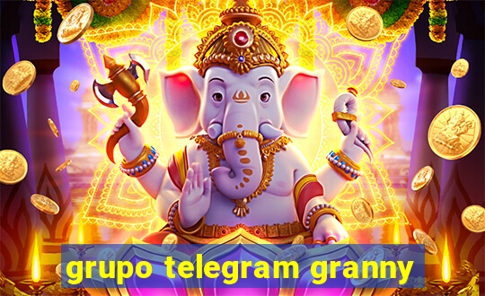 grupo telegram granny