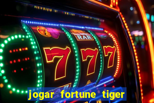 jogar fortune tiger 2 demo