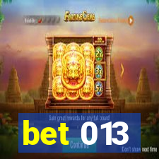 bet 013