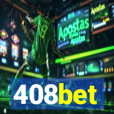 408bet