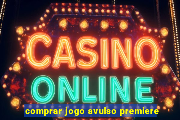 comprar jogo avulso premiere