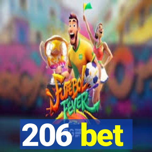 206 bet