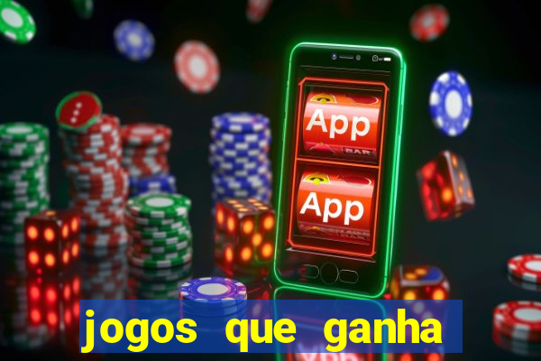 jogos que ganha dinheiro de verdade no pix na hora