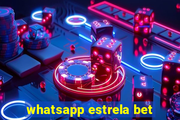 whatsapp estrela bet