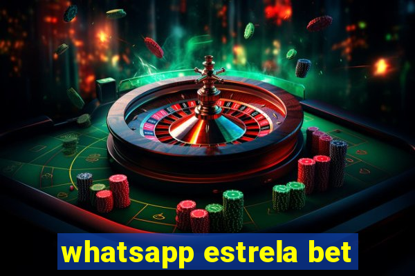 whatsapp estrela bet