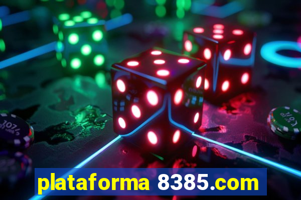 plataforma 8385.com