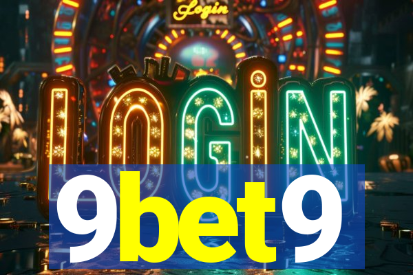 9bet9