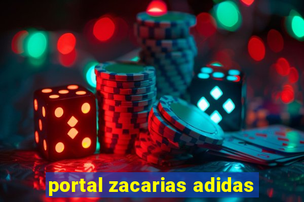 portal zacarias adidas