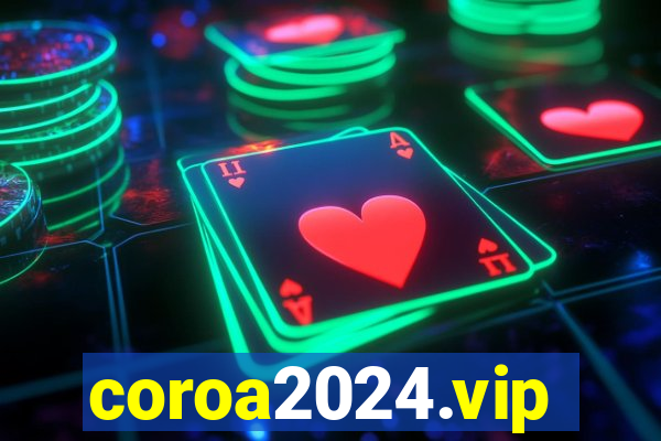 coroa2024.vip