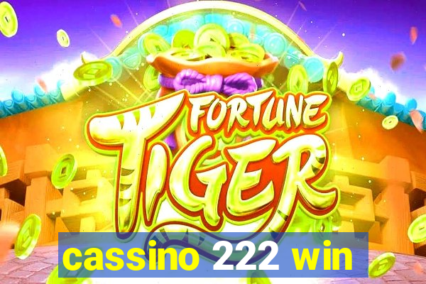 cassino 222 win