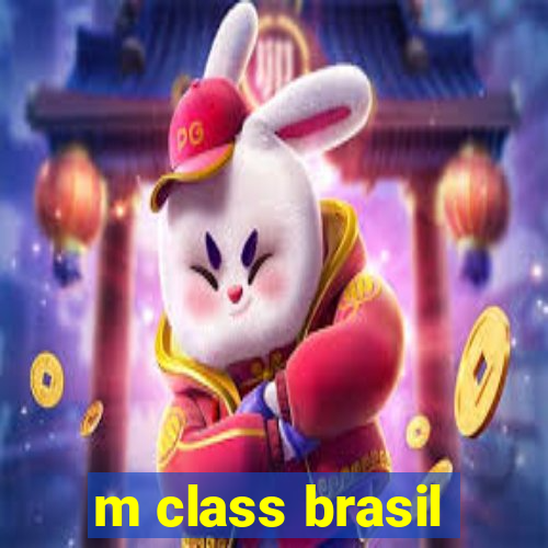 m class brasil