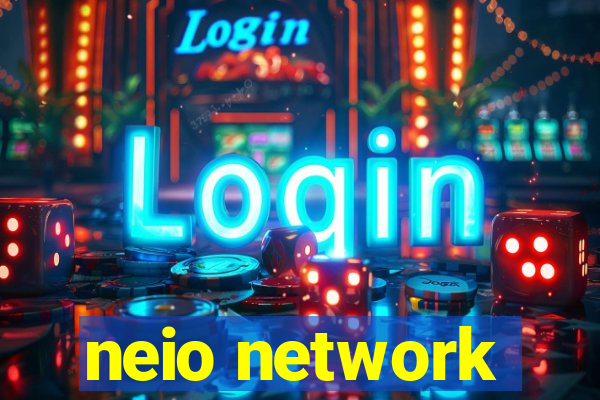 neio network