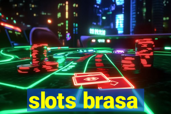 slots brasa